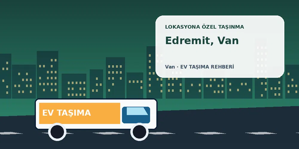 Edremit, Van evden eve nakliyat için özel görsel